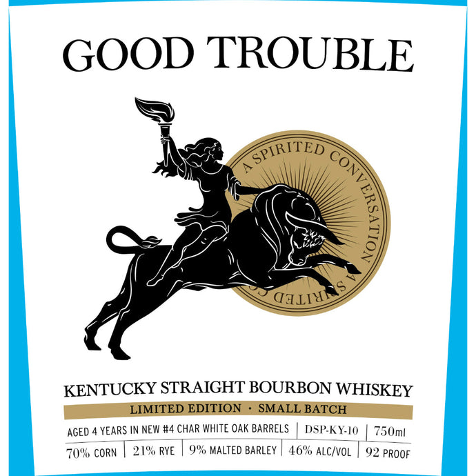 Good Trouble 4 Year Old Kentucky Straight Bourbon